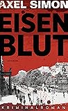Eisenblut (Gabriel Landow, #1) Eisenblut (Gabriel Landow, #1)