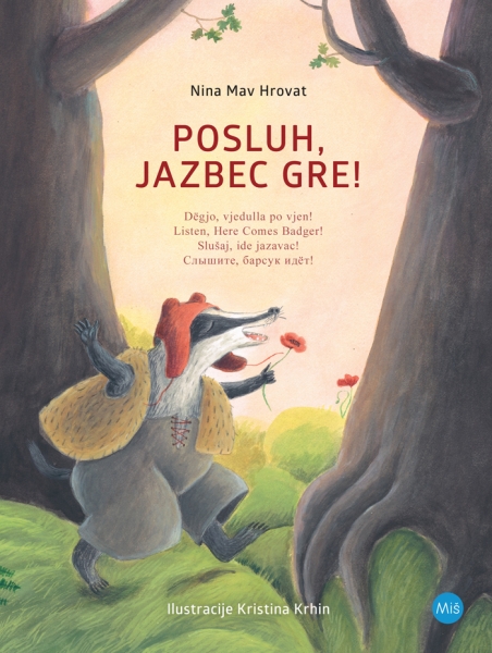 Posluh, jazbec gre!