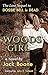 Woods Girl: The Lost Sequel...