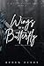 Wings of a Butterfly (Butte...