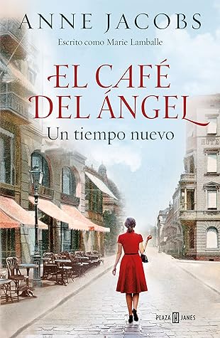 Un tiempo nuevo (El café del ángel, #1)