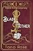 Blade and Tether (Septem St...