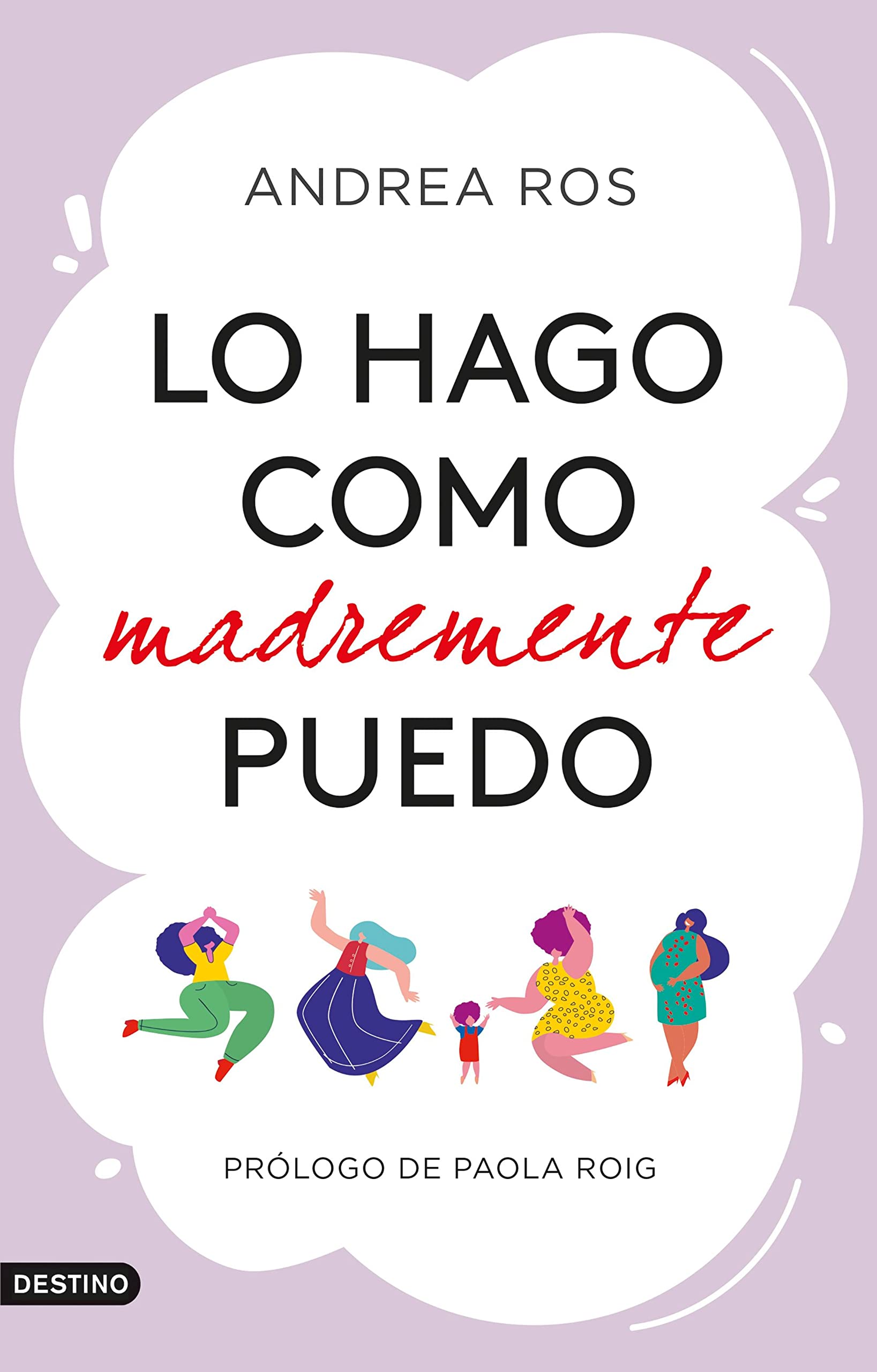 Lo hago como madremente puedo (Imago Mundi)