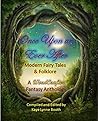Once Upon an Ever After: Modern Fairy Tales & Folklore