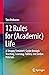 12 Rules for (Academic) Life: A Stroppy Feminist’s Guide through Teaching, Learning, Politics, and Jordan Peterson