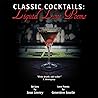 Classic Cocktails...