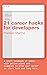 21 career hacks for developers by Pradeep Sharma