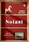 Notasi by Morra Quatro