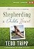 Shepherding a Child's Heart...