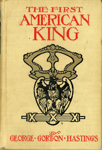 The First American King