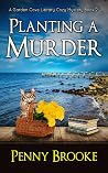 Planting A Murder