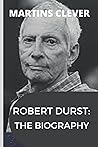 ROBERT DURST: THE BIOGRAPHY