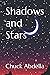 Shadows and Stars (#2 Centerton High Series)