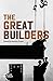 The Great Builders (Paperba...