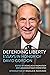 Defending Liberty: Essays i...