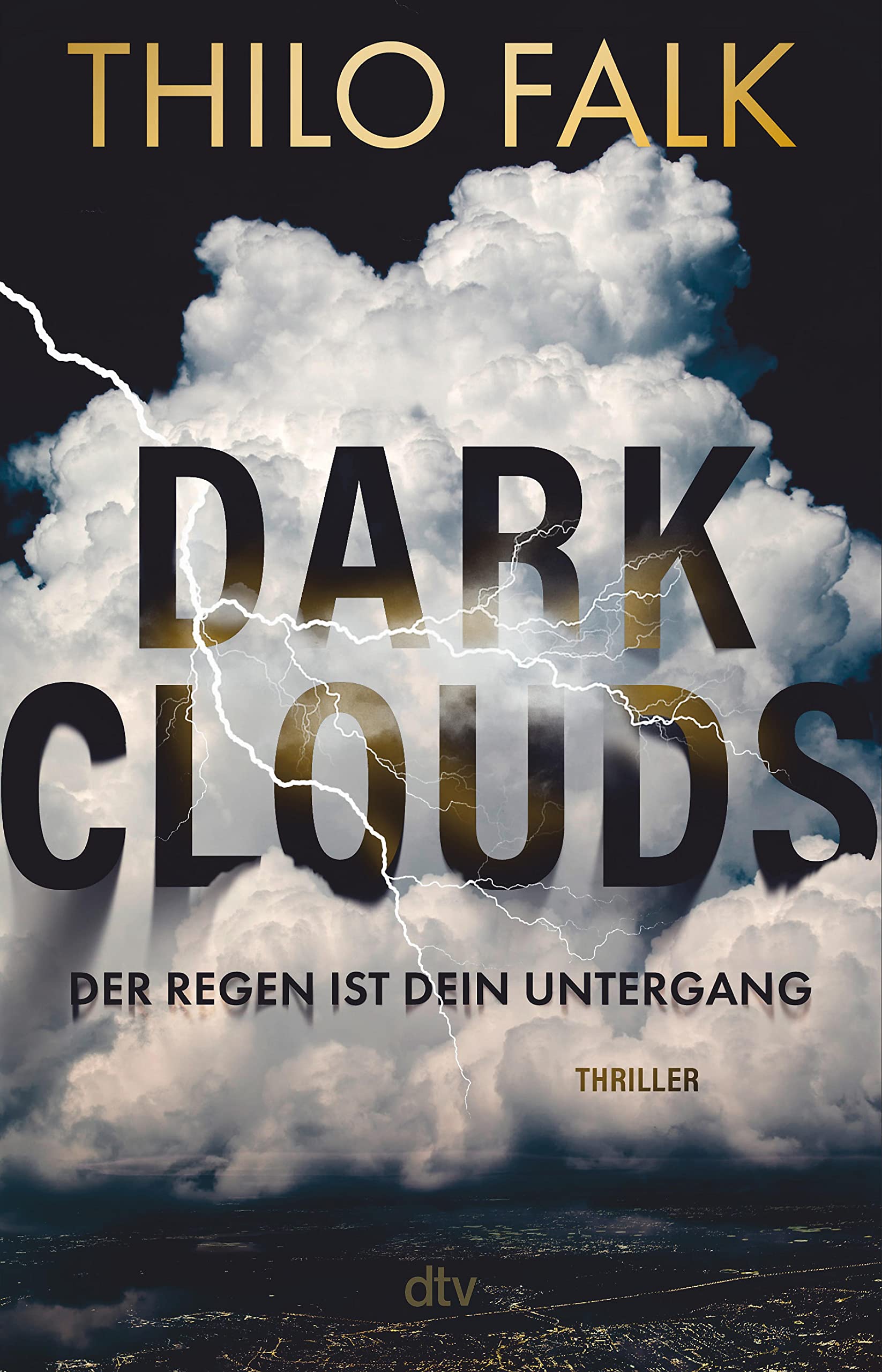 Dark Clouds: Der Regen ist dein Untergang (Kindle Edition)