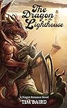 The Dragon in the Lighthouse by Tim Baird