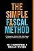 The Simple Fiscal Method by Alex Hubenthal