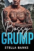 Bossy Grump (Fit Mountain Instaloves Vol. 1, #3) 