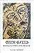 Open Gates: Recollections of a Mystic