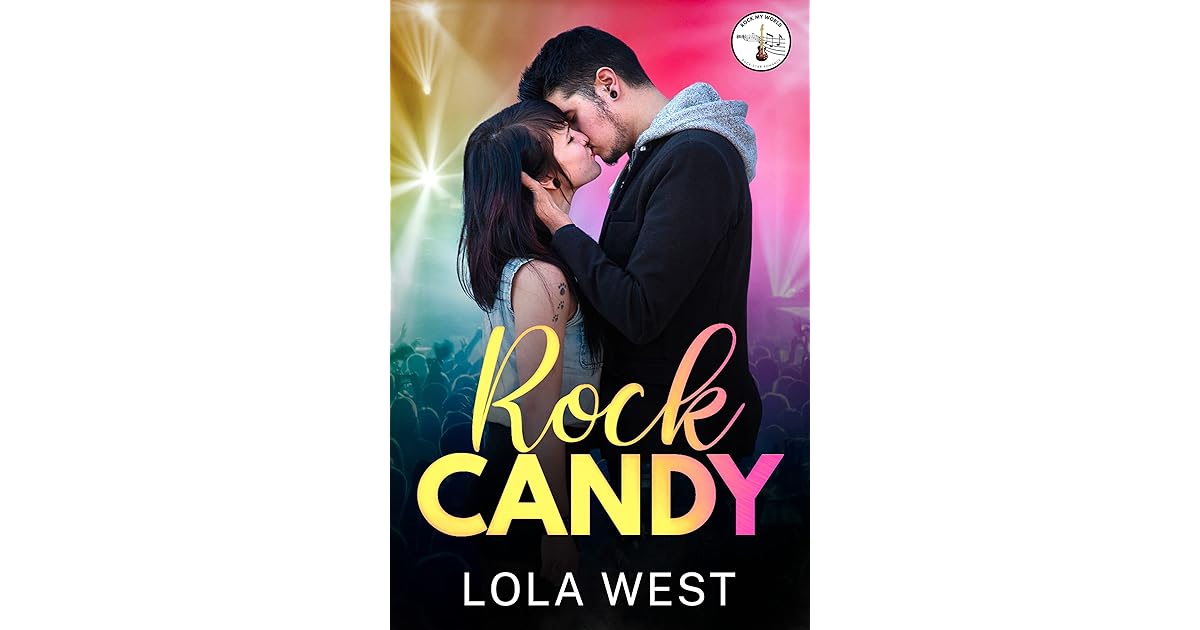 Rock Candy by Lola West