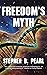 Freedom's Myth (Freedom Sag...