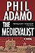 The Medievalist: A Novel