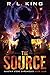 The Source (Alastair Stone Chronicles, #4)