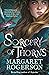 Sorcery of Thorns by Margaret  Rogerson