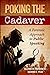 Poking the Cadaver: A Foren...