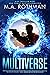 Multiverse: ein Technothriller (Ein Alicia Yoder Roman 1) (German Edition)