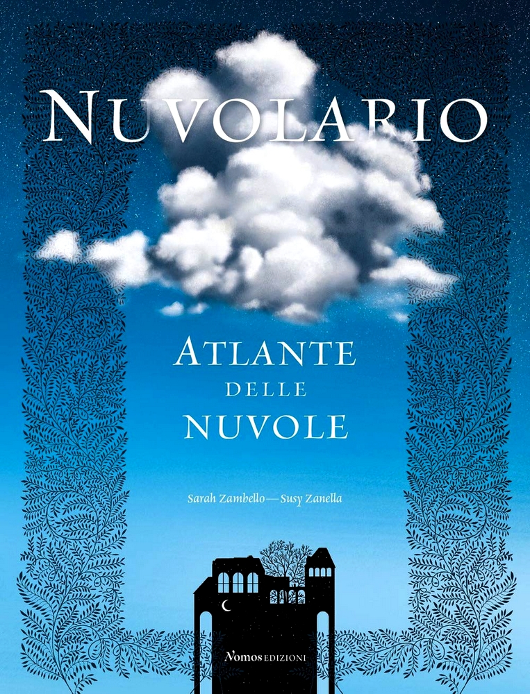 Nuvolario. Atlante delle nuvole