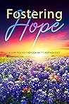 Fostering Hope by Mariah Kingsley