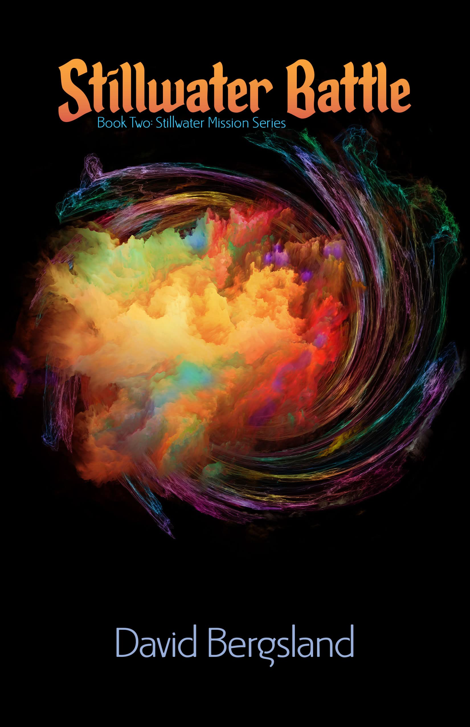 Stillwater Battle (Stillwater Mission Book 2)