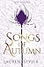 Songs of Autumn