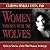 Women Who Run With the Wolves: Myths and Stories of the Wild Woman Archetype