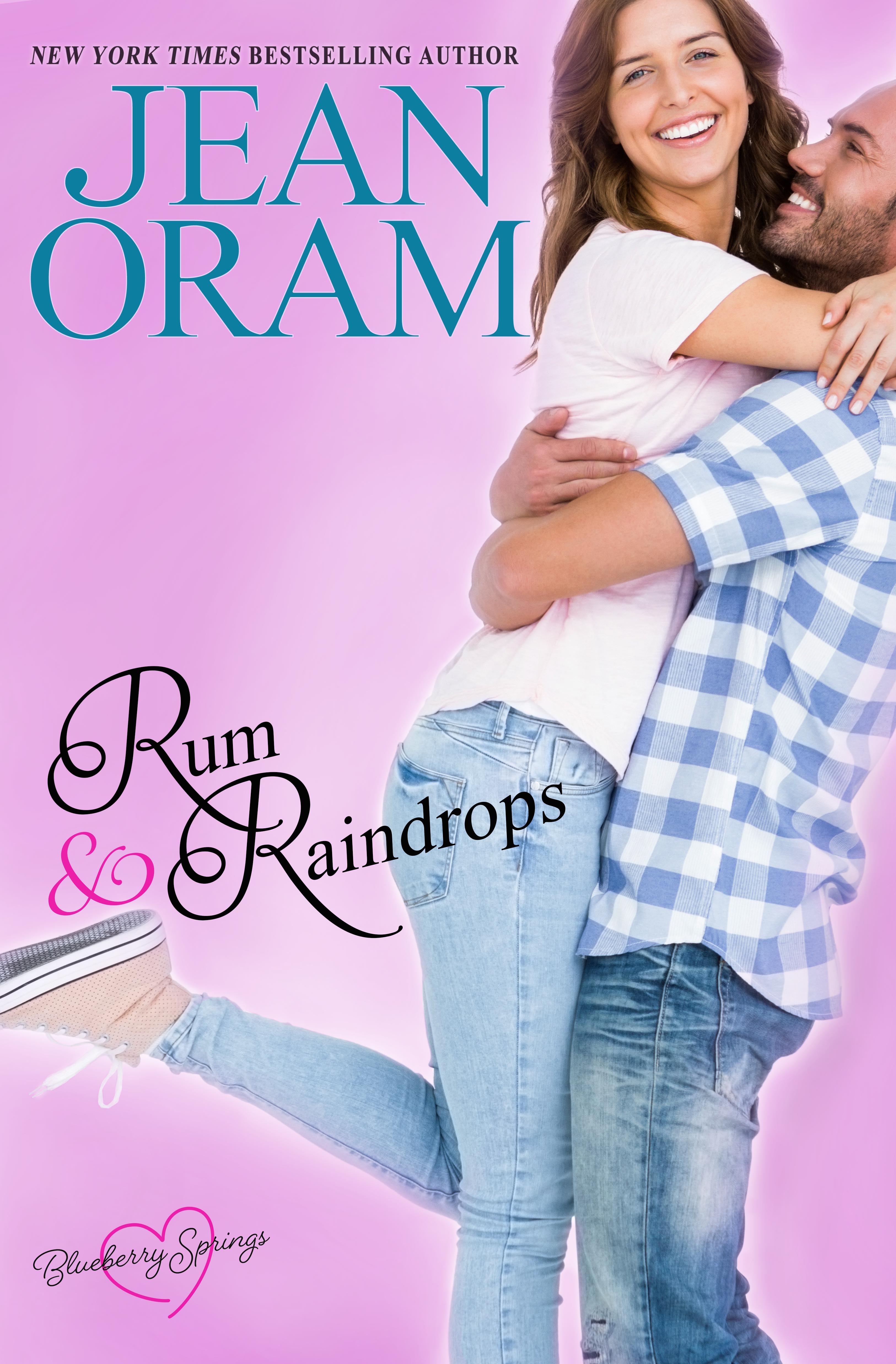 Rum and Raindrops (Blueberry Springs, #2)