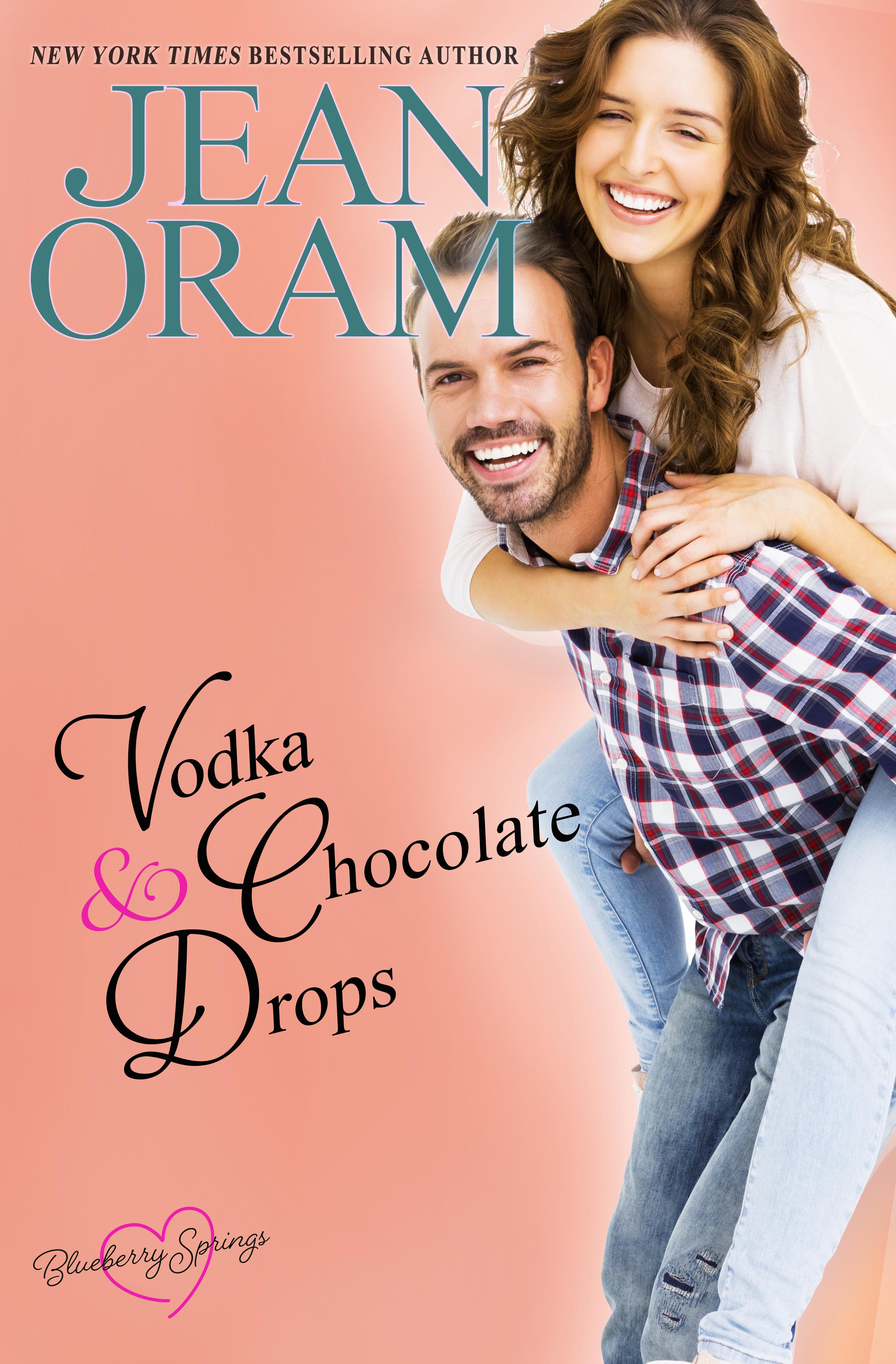 Vodka and Chocolate Drops (Blueberry Springs, #5)