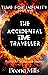 The Accidental Time Travell...
