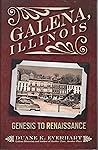 Galena, Illinois: Genesis to Renaissance