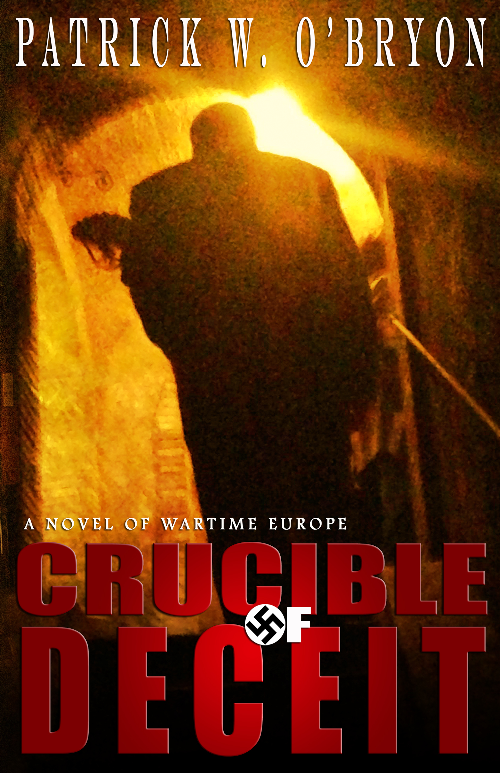 Crucible of Deceit (Corridor of Darkness, #5)