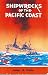 Shipwrecks of the Pacific C...