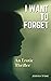 I Want to Forget: An erotic...