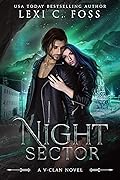 Night Sector (V-Clan, #2)