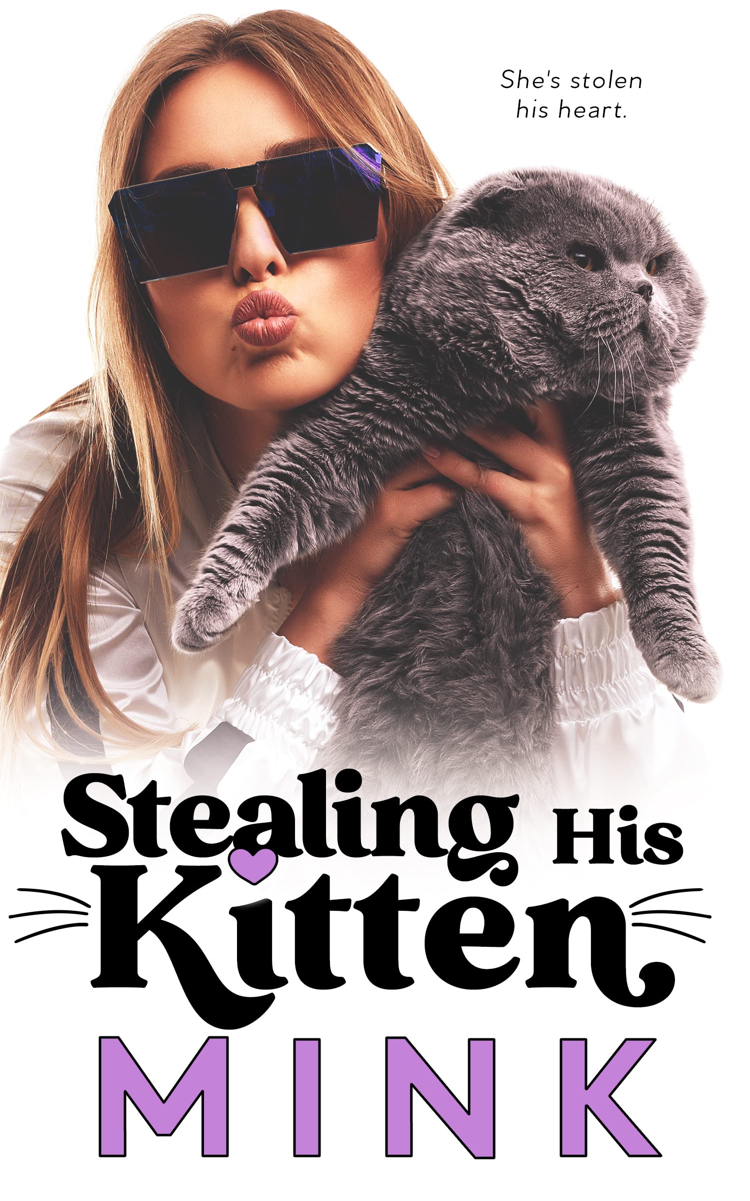 Stealing His Kitten (Kindle Edition)