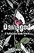 Damaged (Nefarious Souls)