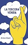La tercera venida