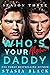 Who's Your Alpha Daddy (Who...