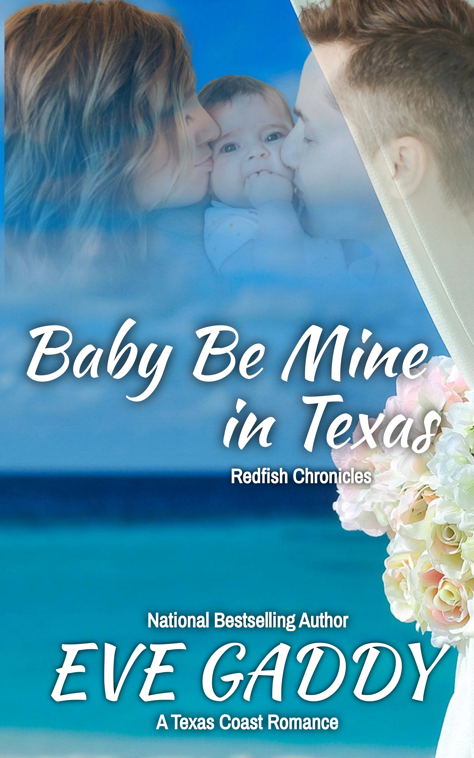 Baby Be Mine in Texas (The Redfish Chronicles #7)