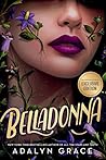 Belladonna by Adalyn  Grace